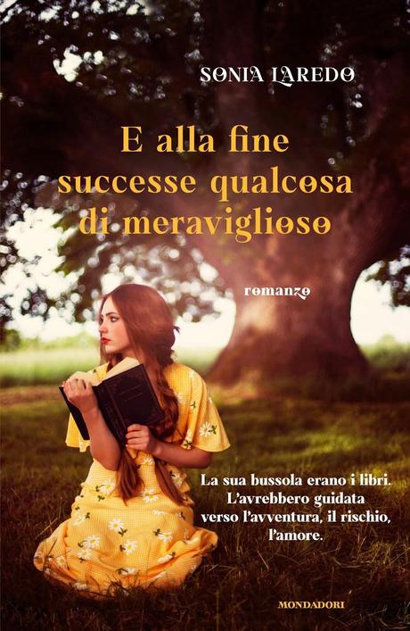 Recensione:E alla fine successe qualcosa di meraviglioso di Sonia Laredo