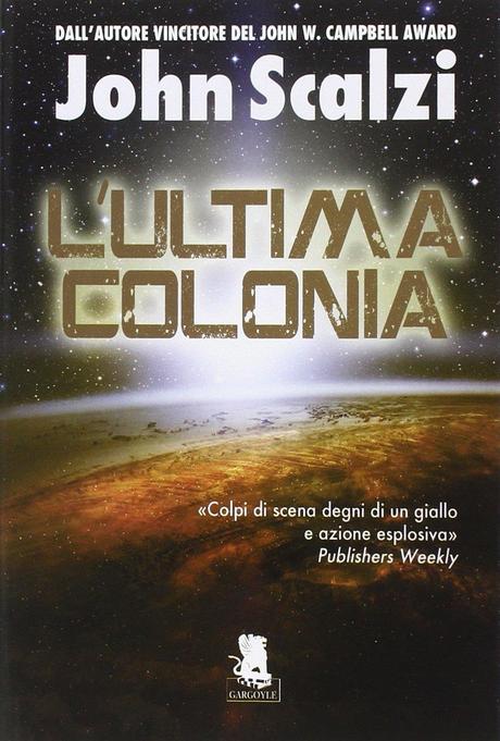 JOHN SCALZI scrive a Letteratitudine (per “L’ultima colonia”)