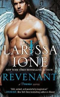 Revenant di Larissa Ione (Lords of Deliverance #6)