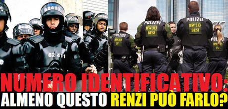 Identificare i poliziotti, almeno questo Renzi può farlo?