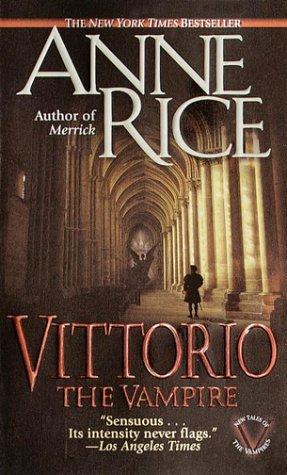 Cover of Vittorio, the Vampire: New Tales of the Vampires by Anne Rice