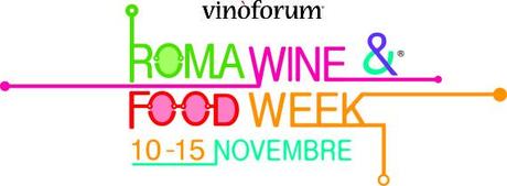 Roma Wine & Food Week, alla scoperta delle tappe del gusto
