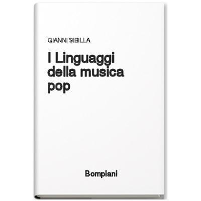 Gianni Sibilla - I linguaggi della musica pop