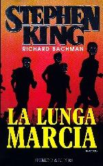 Stephen King - La Lunga Marcia