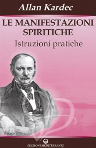 manifestazioni_spiritiche_kardec_luoghi_anima_LRG