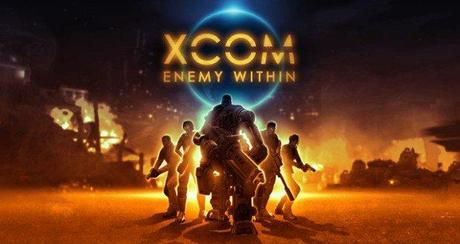 XCOM: Enemy Within