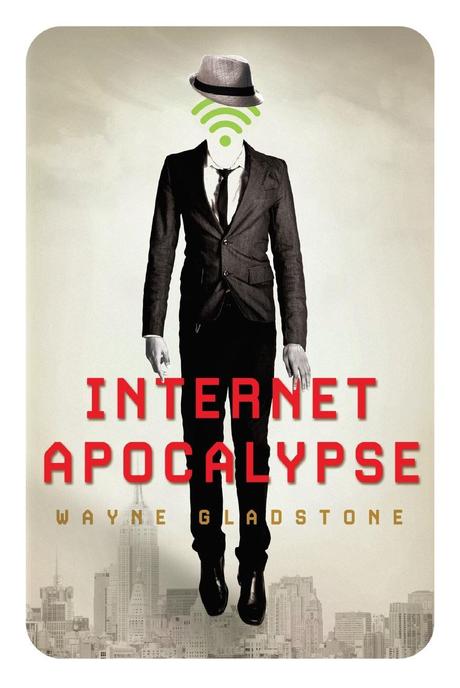 Multiplayer.it Edizioni presenta Internet Apocalypse di Wayne Gladstone 