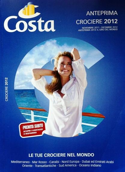 Anteprima catalogo Costa Crociere 2012: cosa è cambiato? (I)