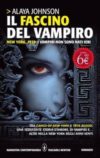 Novità: Il Fascino Del Vampiro – Alaya Johnson