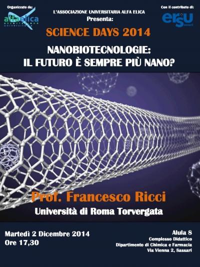 SCIENCE DAYS 2014 - NANOBIOTECNOLOGIE - ASSOCIAZIONE ALFA ELICA