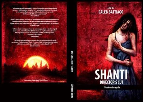 Shanti - Director's Cut - La Versione Integrale del Romanzo