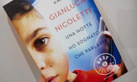 Una notte ho sognato che parlavi (G. Nicoletti) - Incontri con l'autore - Venerdì del libro