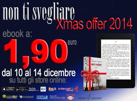 L’imperdibile offerta Natale 2014