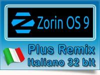 Zorin OS 9 una Plus Remix Italiano a 32bit