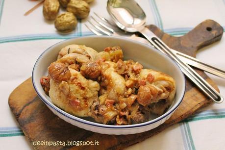 Fusi di Pollo con Castagne e Speck