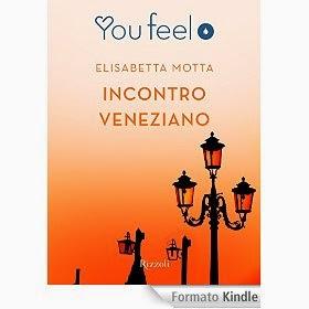 Blog Tour Youfeel Rizzoli: seconda giornata