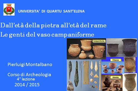 Videocorso di archeologia, quarta lezione: Dalla pietra al rame, la cultura del vaso campaniforme