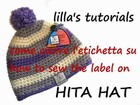 lilla's tutorials...Come cucire l'etichetta su HITA HAT Adriafil / How to sew the label on HITA HAT by Adriafil