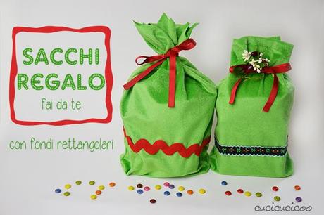 Sacchi regalo fai da te con il fondo rettangolare, senza dover cucire la coulisse! Tutorial su www.cucicucicoo.com