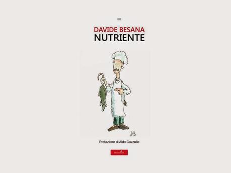 Nutriente di Davide Besana: quanto i lettori, diventano editori