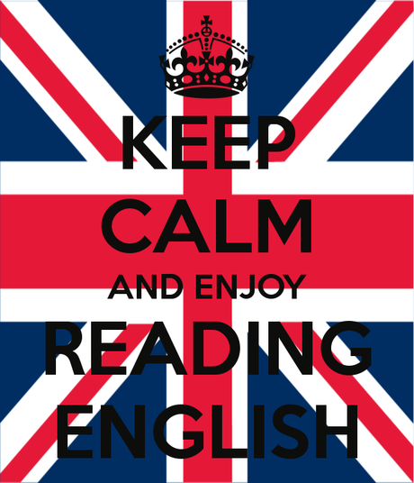 Come leggere in inglese parte #1: come, quando ma soprattutto perché?