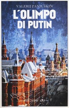 Valerij Panjuškin – L’Olimpo di Putin