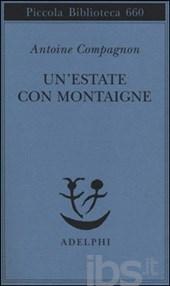 Un' estate con Montaigne