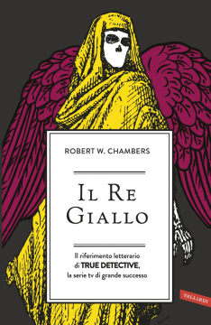 Segnalazione: Il Re Giallo di Robert W. Chambers