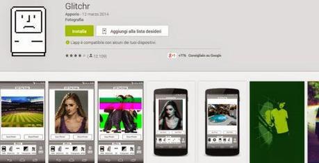 Glitchr: app Android per applicare effetti retrò alle foto