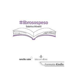 #LIBROSOSPESO di Sabrina Minetti
