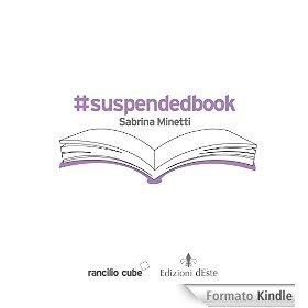 #suspendedbook eBook: Sabrina Minetti: Amazon.it: Kindle Store