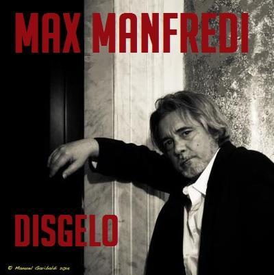 Max Manfredi torna con un nuovo album:  Disgelo e' il primo singolo estratto.