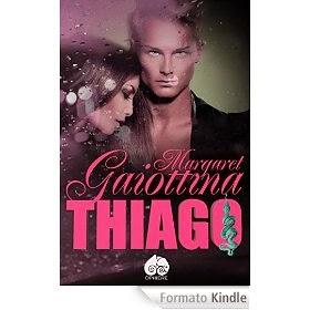 Thiago, di Margaret Gaiottina