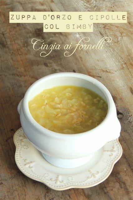 Zuppa d'orzo e cipolle col Bimby