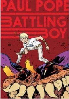 Tra Battling Boy e Aurora West: in viaggio nel nuovo universo creato dal Paul Pope