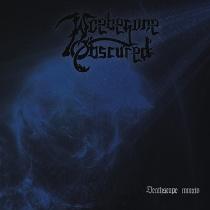 Woebegone Obscured – Deathscape MMXIV