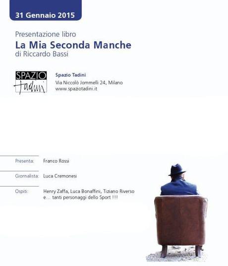 LIBRI A MILANO: Riccardo Bassi presenta LA MIA SECONDA MANCHE