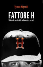 fattore h