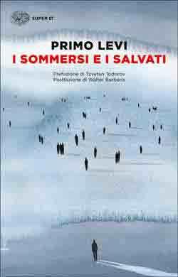 I sommersi e i salvati di Primo Levi