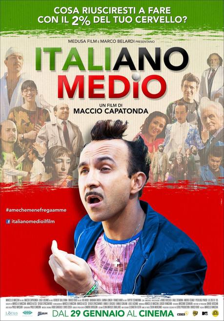 ITALIANO MEDIO di Maccio Capatonda (2015)