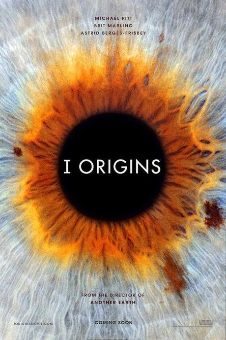 [Recensione] I Origins (di Mike Cahill, 2014)