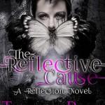 Cover Reveal #45: The Reflective Cause by Tamara Rose Blodgett