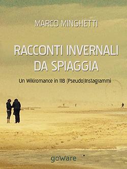 Recensione di Racconti invernali da spiaggia di Marco Minghetti