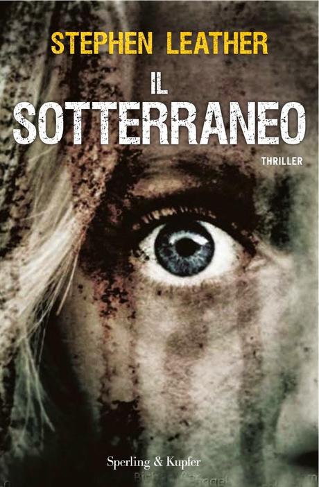 Recensione, IL SOTTERRANEO di Stephen Leather