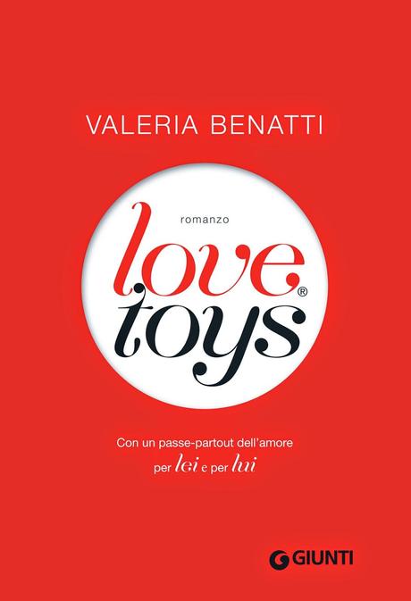 Recensione LOVE TOYS di Valeria Benatti e nuova sezione 