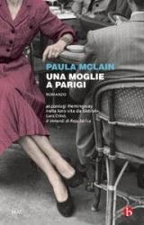 RECENSIONE: Una moglie a Parigi di Paula McLain