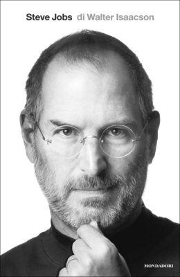 Recensione di Steve Jobs di Walter Isaacson