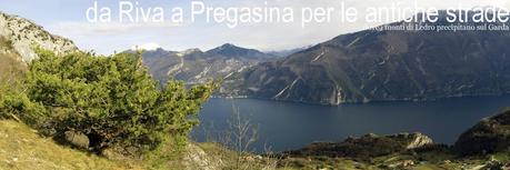 A Pregasina per le antiche strade (Lago di Garda)