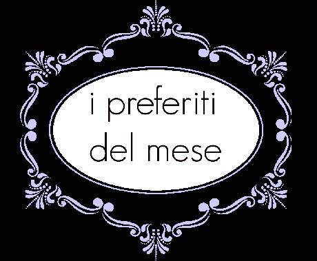 # PREFERITI DEL MESE DI GENNAIO