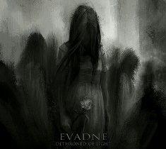 Evadne – Dethroned Of Light